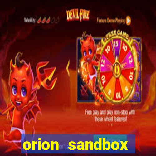 orion sandbox enhanced jogos 360